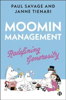 Moomin Management. Redefining Generosity, Paperback/***