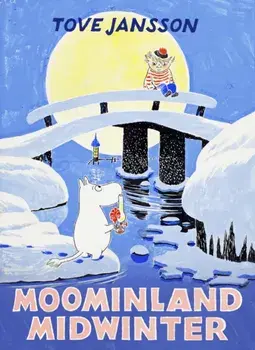 Moominland Midwinter, Hardback/Tove Jansson