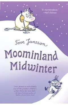 Moominland Midwinter - Tove Jansson