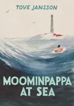 Moominpappa at Sea, Hardcover/Tove Jansson