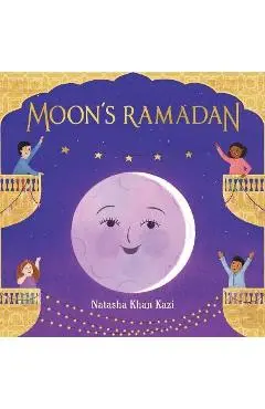 Moon's Ramadan - Natasha Khan Kazi