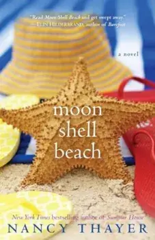 Moon Shell Beach, Paperback/Nancy Thayer