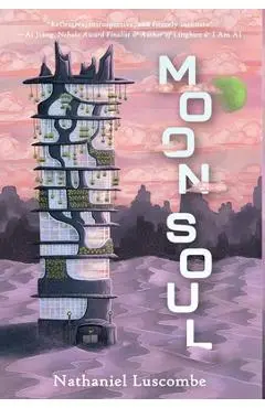 Moon Soul: A Cozy Science Fantasy Novella - Nathaniel Luscombe