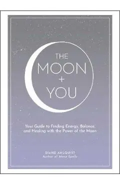 Moon + You - Diane Ahlquist