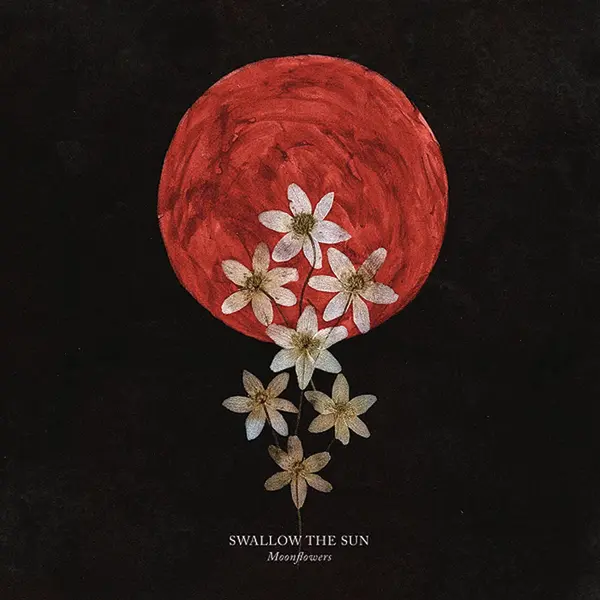 Moonflowers | Swallow The Sun