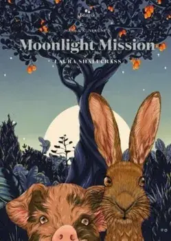 Moonlight Mission, Hardback/Laura Shallcrass