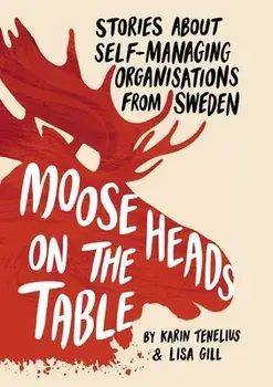 Moose Heads on the Table, Paperback/Karin Tenelius