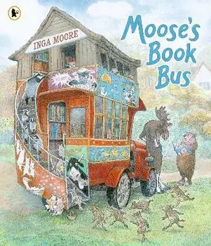 Moose's Book Bus, Paperback/Inga Moore