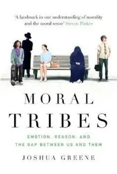 Moral Tribes, Paperback/Joshua Greene