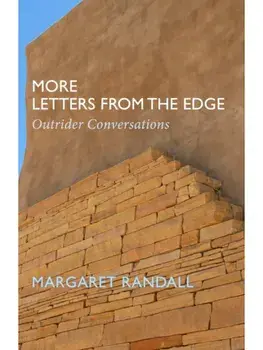 More Letters from the Edge. Outrider Conversations, Paperback/Margaret Randall