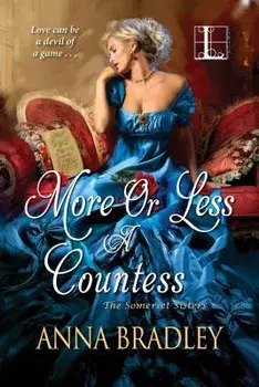 More or Less a Countess, Paperback/Anna Bradley