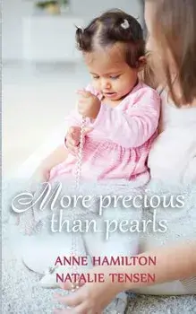 More Precious Than Pearls: The Mother's Blessing and God's Favour Towards Women, Paperback/Anne Hamilton