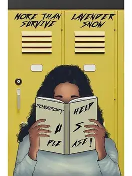 More Than Survive, Paperback/Lavender Snow