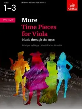 More Time Pieces for Viola, Volume 1. Music through the Ages, Sheet Map/***