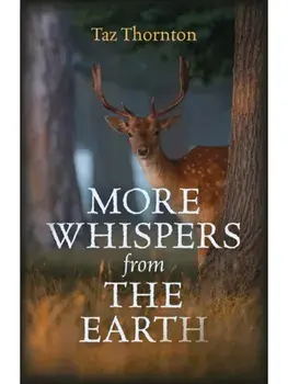 More Whispers from the Earth, Paperback/Taz Thornton