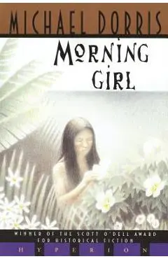 Morning Girl - Michael Dorris