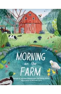 Morning on the Farm - Sabrina Ehlenberger