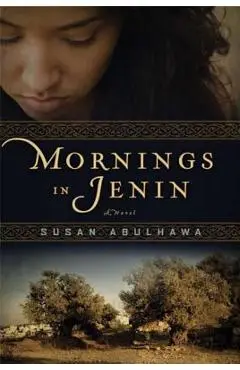 Mornings in Jenin - Susan Abulhawa