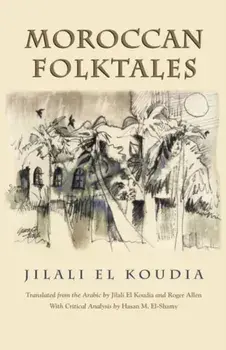Moroccan Folktales, Paperback/Jilali Koudia
