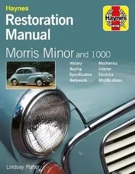 Morris Minor and 1000 Restoration Manual, Paperback/Lindsay Porter