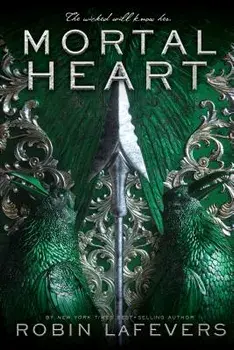 Mortal Heart, Paperback/Robin Lafevers