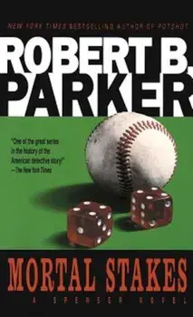 Mortal Stakes, Paperback/Robert B. Parker
