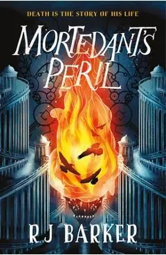 Mortedant's Peril - Rj Barker