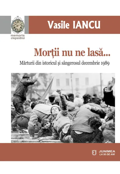 Mortii nu ne lasa… | Vasile Iancu