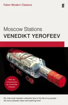 Moscow Stations. Faber Modern Classics, Paperback/***