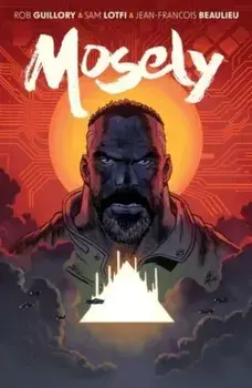 Mosely, Paperback/Rob Guillory