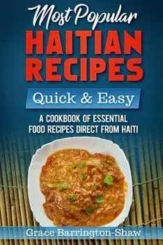 Most Popular Haitian Recipes, Paperback/Grace Barrington-Shaw