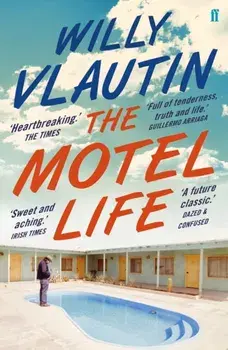 Motel Life, Paperback/Willy Vlautin