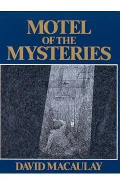 Motel of the Mysteries - David Macaulay