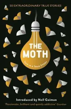 Moth, Paperback/The Moth