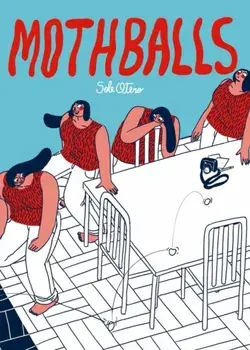 Mothballs, Paperback/Sole Otero