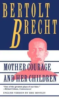 Mother Courage and Her Children, Paperback/Bertolt Brecht