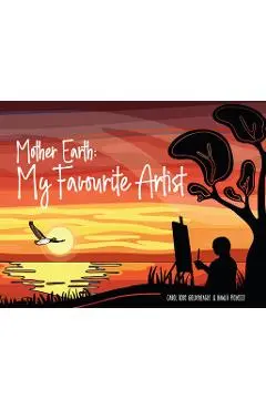Mother Earth: My Favourite Artist - Carol Rose Goldeneagle