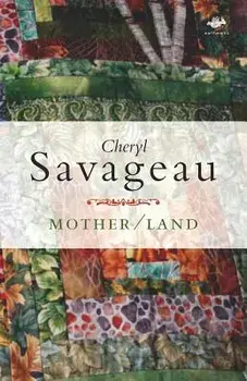 Mother/Land, Paperback/Cheryl Savageau