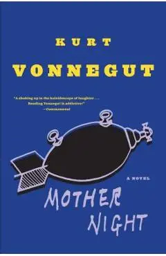 Mother Night - Kurt Vonnegut