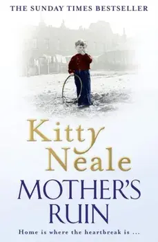 Mother's Ruin, Paperback/Kitty Neale