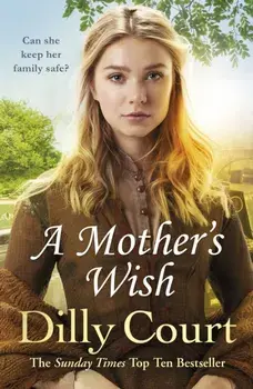 Mother's Wish, Paperback/Dilly Court
