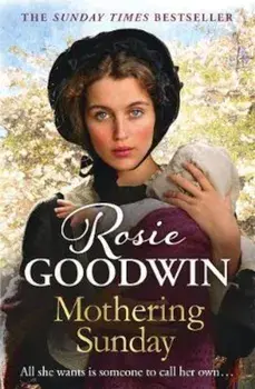 Mothering Sunday, Paperback/Rosie Goodwin