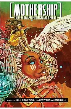 Mothership - Bill Campbell
