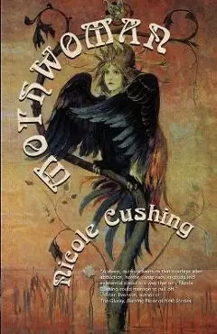 Mothwoman - Nicole Cushing
