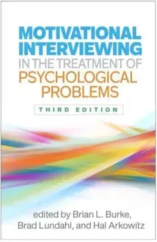 Motivational Interviewing in the Treatment of Psychological Problems, Third Edition. 3 ed, Paperback/***