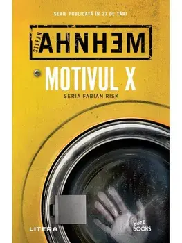 Motivul X. Seria Fabian Risk/Stefan Ahnhem