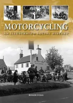 Motorcycling, Hardcover/Roger Fogg