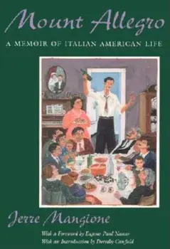 Mount Allegro: A Memoir of Italian American Life, Paperback/Jerre Mangione