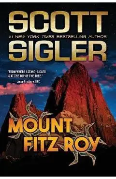Mount Fitz Roy - Scott Sigler