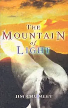 Mountain of Light, Paperback/Jim Crumley